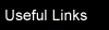Useful Links